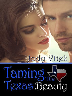 cover image of Taming the Texas Beauty